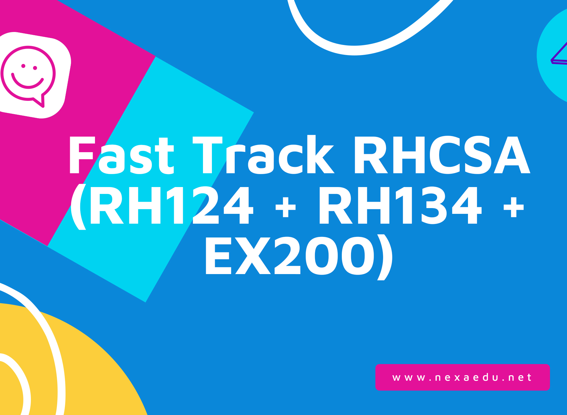 Fast Track RHCSA (RH124 + RH134 + EX200)